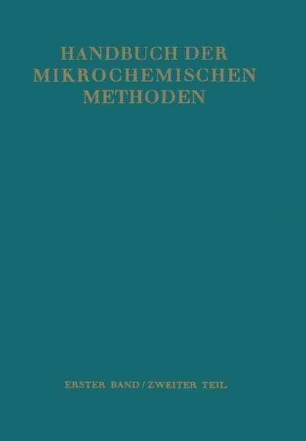 Friedrich Hecht - Waagen und Geräte zur Anorganischen Mikro-Gewichtsanalyse, E-bok