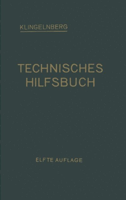 Rudolf Reindl, Ernst Preger, W. Ferd Klingelnberg - Klingelnberg Technisches Hilfsbuch, E-bok