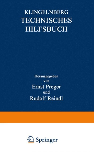 Rudolf Reindl, Ernst Preger, W. Ferd Klingelnberg - Technisches Hilfsbuch, E-bok