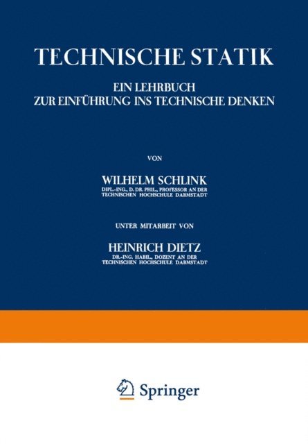 Heinrich Dietz, Wilhelm Schlink - Technische Statik, E-bok