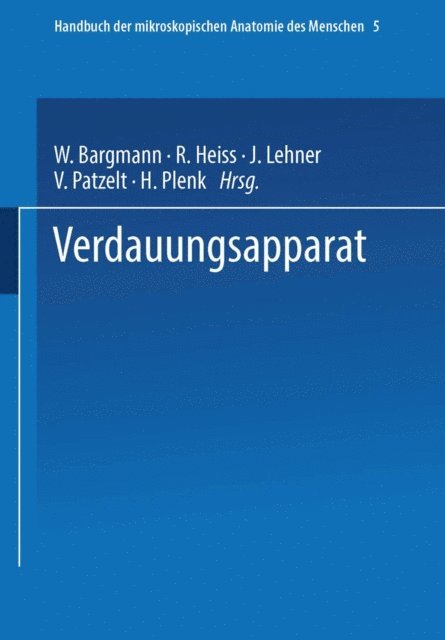 Wolfgang Bargmann - Handbuch der mikroskopischen Anatomie des Menschen, E-bok