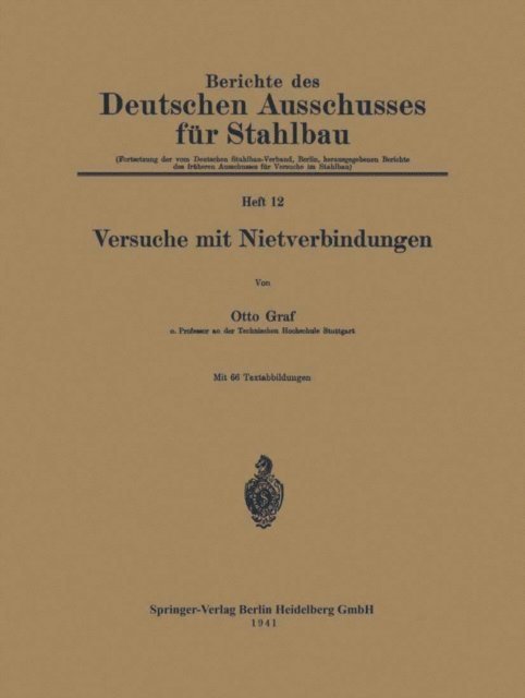 Otto Graf - Versuche mit Nietverbindungen, E-bok