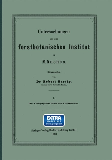 Robert Hartig - Untersuchungen aus dem Forstbotanischen Institut zu München, E-bok