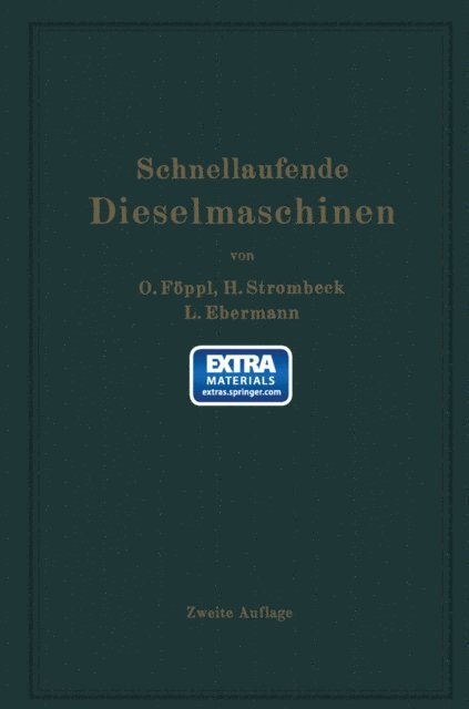 Ludwig Ebermann, Heinrich Strombeck, Otto Foppl - Schnellaufende Dieselmaschinen, E-bok