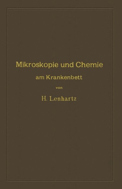 Hermann Lenhartz - Mikroskopie und Chemie am Krankenbett, E-bok