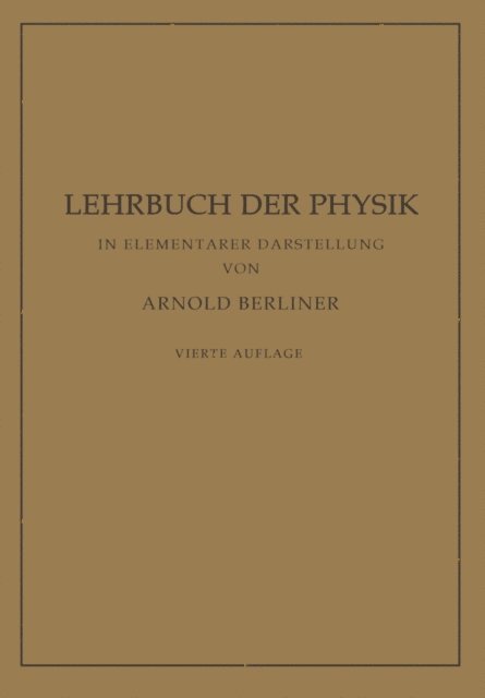 Lehrbuch der Physik in elementarer Darstellung
