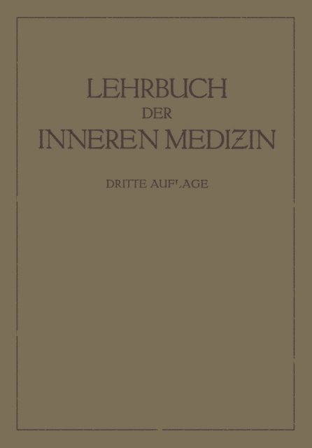 Gustav von Bergmann - Lehrbuch der inneren Medizin, E-bok