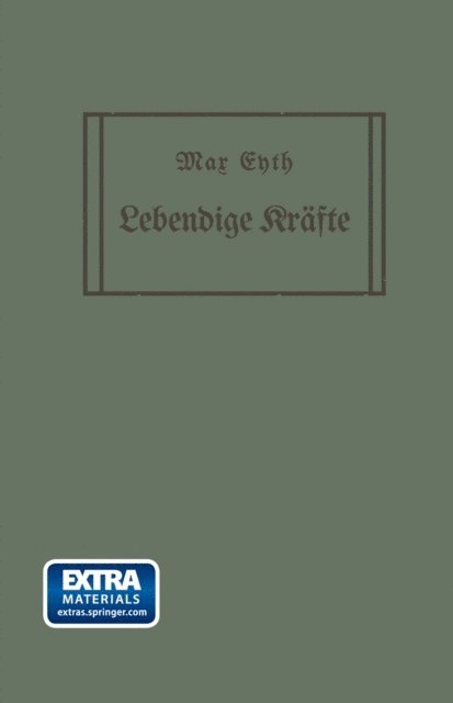 Max Eyth - Lebendige Kräfte, E-bok
