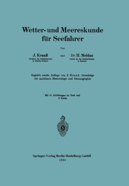 Heinrich Meldau, Joseph Krau - Wetter- und Meereskunde für Seefahrer, E-bok