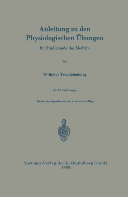 Wilhelm Trendelenburg - Anleitung zu den Physiologischen Übungen für Studierende der Medizin, E-bok
