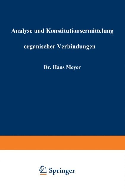 Hans Meyer - Analyse und Konstitutionsermittelung organischer Verbindungen, E-bok