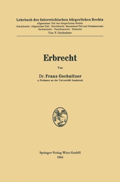 Franz Gschnitzer - Erbrecht, E-bok