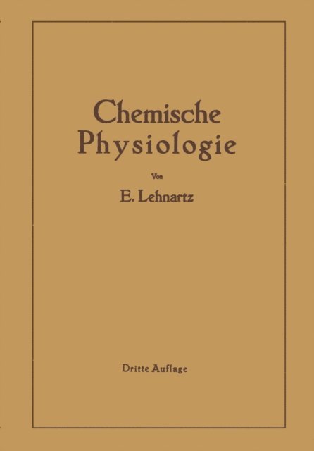 Emil Lehnartz - Einführung in die chemische Physiologie, E-bok