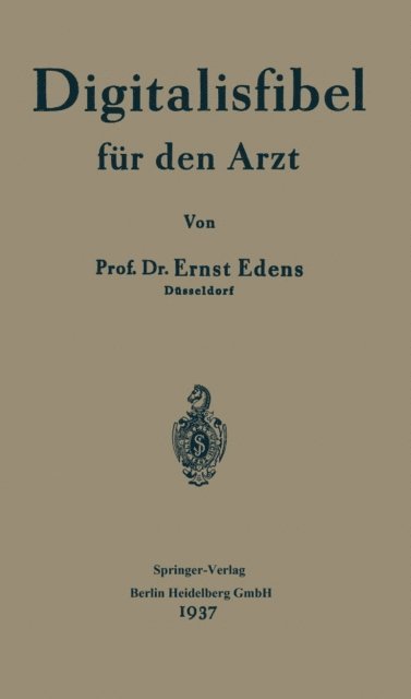 Ernst Edens - Digitalisfibel für den Arzt, E-bok
