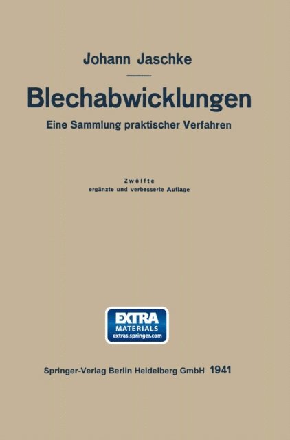Johann Jaschke - Die Blechabwicklungen, E-bok