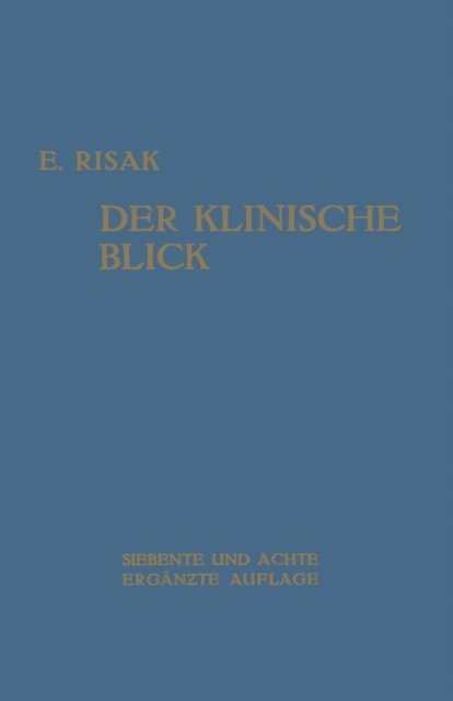 Erwin Risak - Der Klinische Blick, E-bok