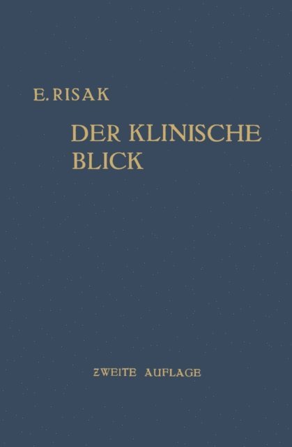 Erwin Risak - Der Klinische Blick, E-bok