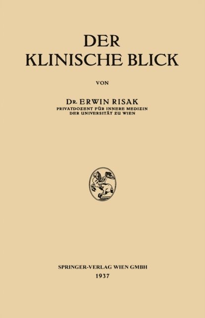 Erwin Risak - Der klinische Blick, E-bok