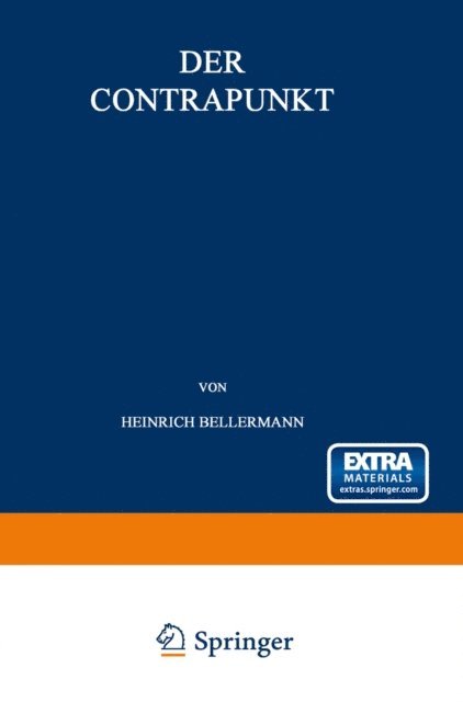 Heinrich Bellermann - Der Contrapunkt, E-bok