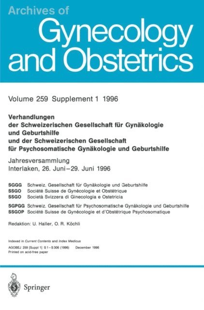U. Haller - Verhandlungen der Schweizerischen Gesellschaft für Gynäkologie und Geburtshilfe und der Schweizerischen Gesellschaft für Psychosomatische Gynäkologie und Geburtshilfe, E-bok