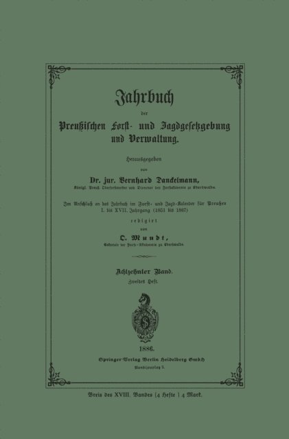 Bernhard Danckelmann - Jahrbuch der Preußischen Forst- und Jagdgesetzgebung und Verwaltung, E-bok