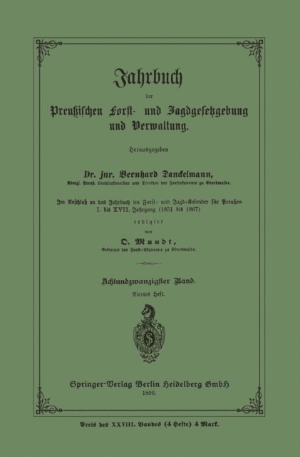 Bernhard Danckelmann - Jahrbuch der Preußischen Frost- und Jagdgesetzgebung und Verwaltung, E-bok