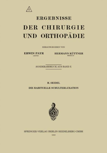 H. Seidel - Die habituelle Schulterluxation, E-bok