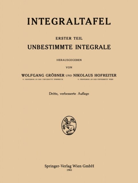 Nikolaus Hofreiter, Wolfgang Grobner - Integraltafel, E-bok