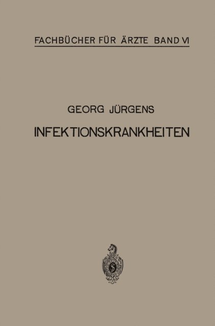 Georg Jurgens - Infektionskrankheiten, E-bok