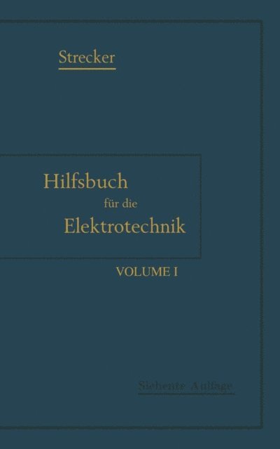 Karl Grawinkel, Karl Strecker - Hilfsbuch für die Elektrotechnik, E-bok