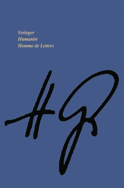 Albert L. Baert - Verleger • Humanist Homme de Lettres, E-bok