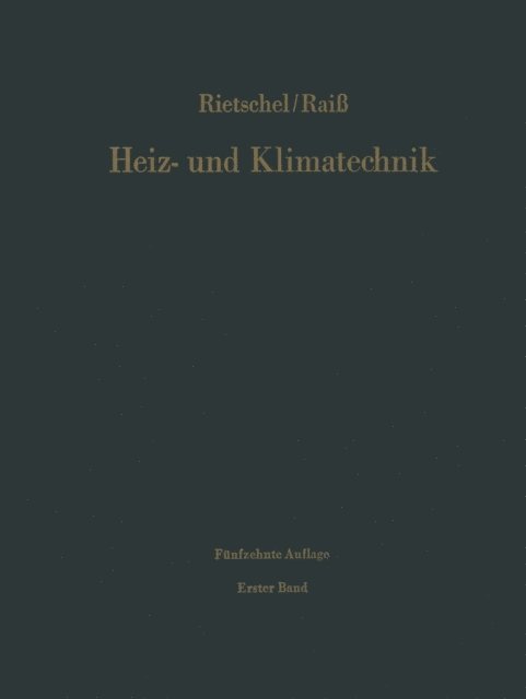 Wilhelm Raiss, Hermann Rietschel - Grundlagen Systeme Ausführung, E-bok