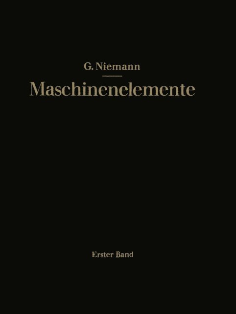 Gustav Niemann - Maschinenelemente, E-bok