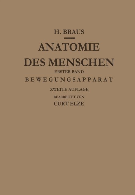 Curt Elze, Hermann Braus - Bewegungsapparat, E-bok