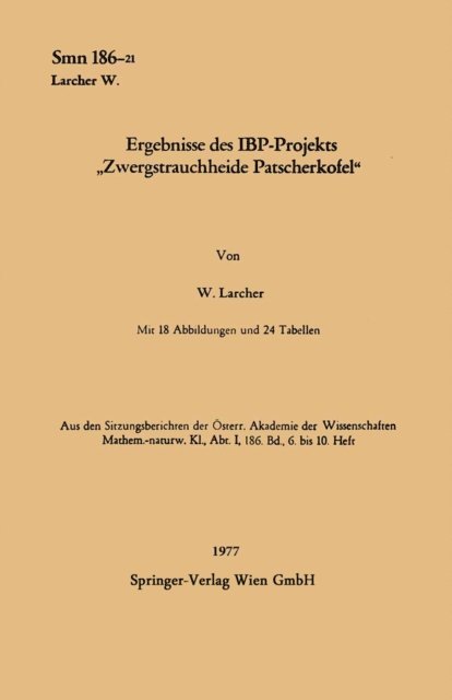 Walter Larcher - Ergebnisse des IBP-Projekts „Zwergstrauchheide Patscherkofel“, E-bok
