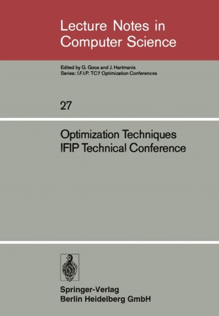 Josef Stoer - Optimization Techniques IFIP Technical Conference, E-bok