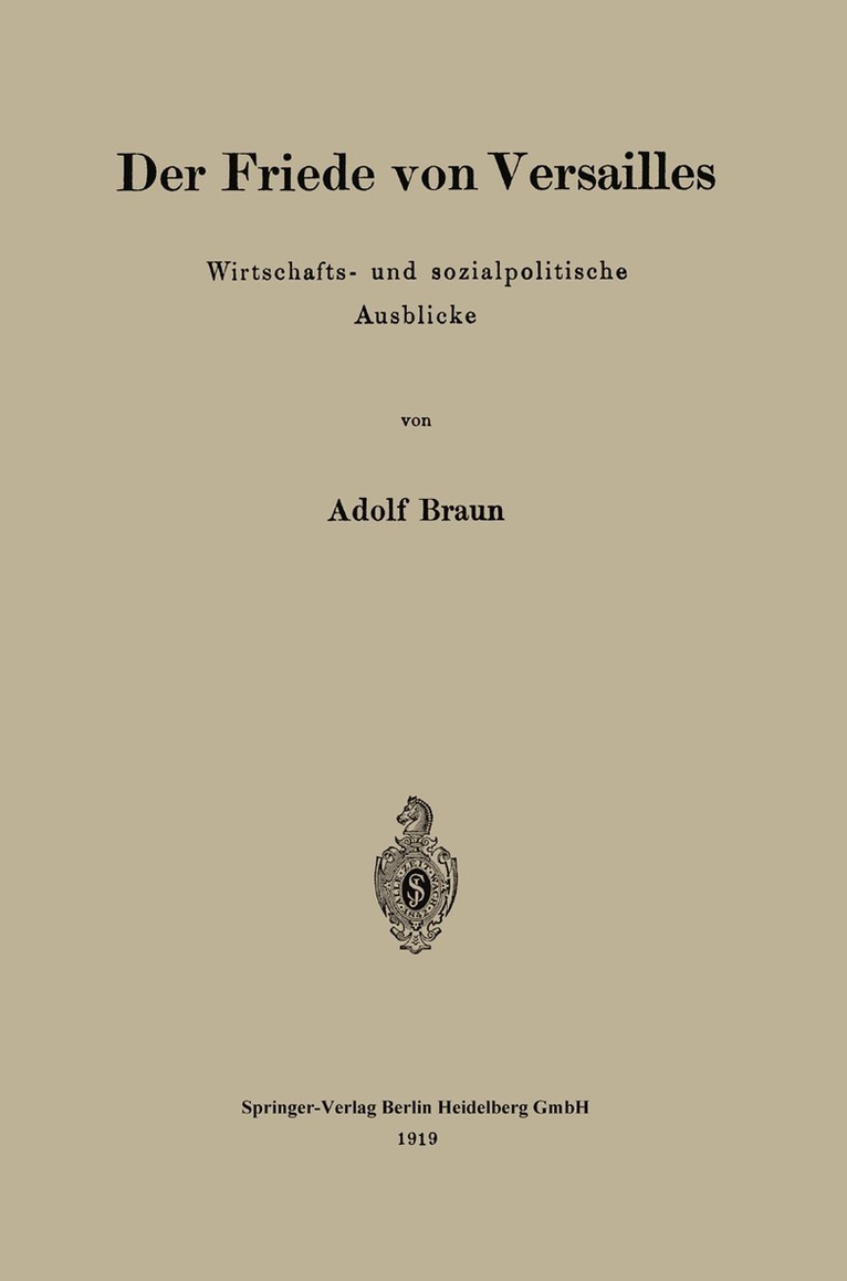 Adolf Braun - Der Friede von Versailles, Häftad. Tillgänglighet: Lägg i varukorg