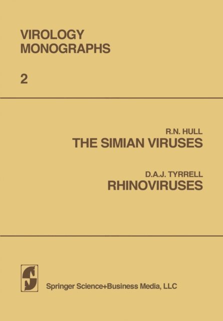 Sven Gard, D. Tyrrell - Simian Viruses / Rhinoviruses, E-bok