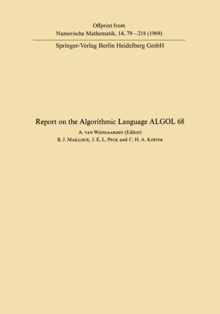 Adriaan van van Wijngaarden - Report of Algorithmic Language ALGOL 68, E-bok