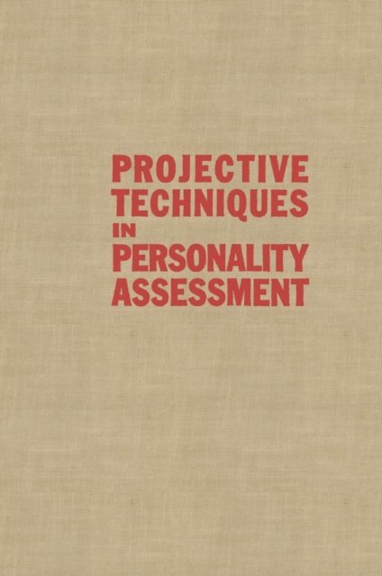 Albert I. Rabin - Projective Techniques in Personality Assessment, E-bok