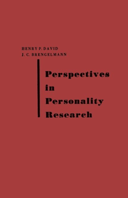 Henry Philip David, Johannes C. Brengelmann - Perspectives in Personality Research, E-bok