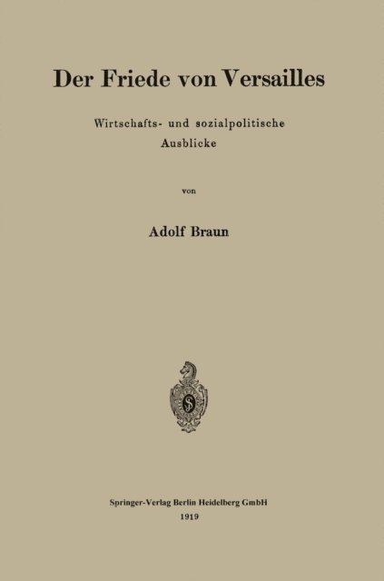 Adolf Braun - Der Friede von Versailles, E-bok. Tillgänglighet: Lägg i varukorg