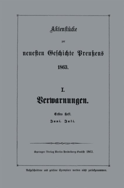 Berlin Verlag von Julius Springer - Aktenstücke zur neuesten Geschichte Preußens 1863, E-bok