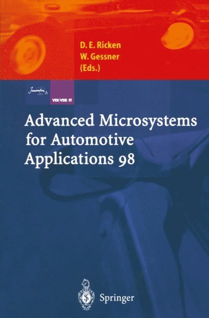 Wolfgang Gessner, Detlef E. Ricken - Advanced Microsystems for Automotive Applications 98, E-bok