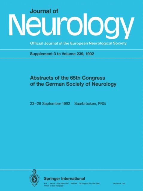 K. Schimrigk - Abstracts of the 65th congress of the German Society of Neurology, E-bok