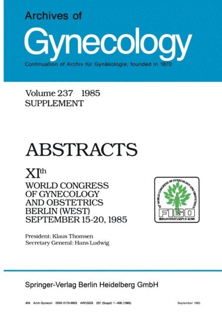 K.-H. Wulf, H. Ludwig, F. E. Loeffler, H. A. Hirsch - Archives of Gynecology, E-bok