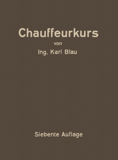 Arnold HELLER, Karl Blau - Chauffeurkurs, E-bok
