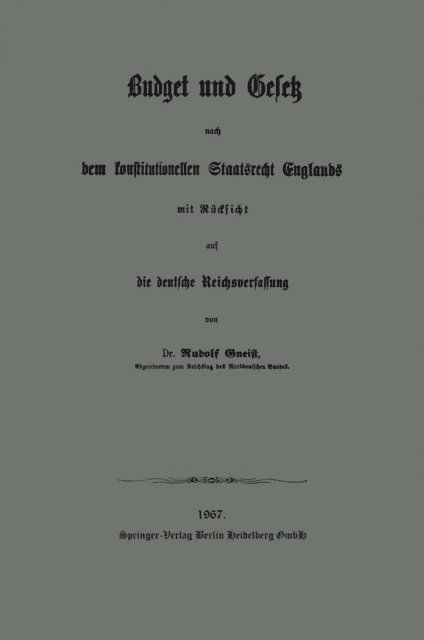 Heinrich Rudolph von Gneist - Budget und Gesetz nach dem konstitutionellen Staatsrecht Englands, E-bok