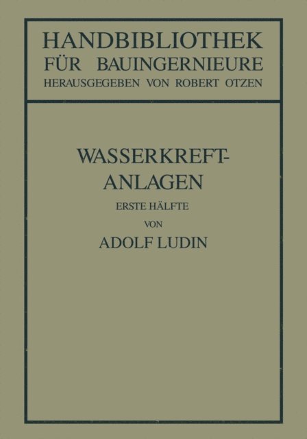 Robert Otzen, Adolf Ludin - Wasserkraftanlagen, E-bok