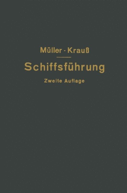 Joseph Krau, Johannes Muller - Hilfsbuch für die Schiffsführung, E-bok